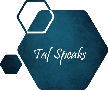 Taf Speaks
